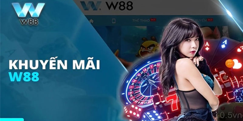 Tổng hợp những chương trình khuyến mãi W88 chất lượng Tổng hợp những chương trình khuyến mãi W88 chất lượng