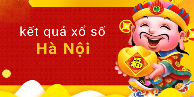 Các hình thức xổ số Hà Nội phổ biến Các hình thức xổ số Hà Nội phổ biến