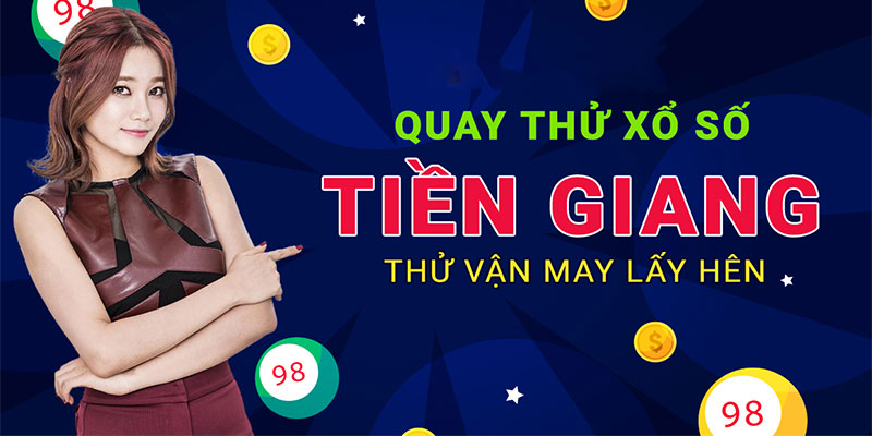 Tổng quan về xổ số Tiền Giang - Nhà đài hàng đầu khu vực Tổng quan về xổ số Tiền Giang - Nhà đài hàng đầu khu vực