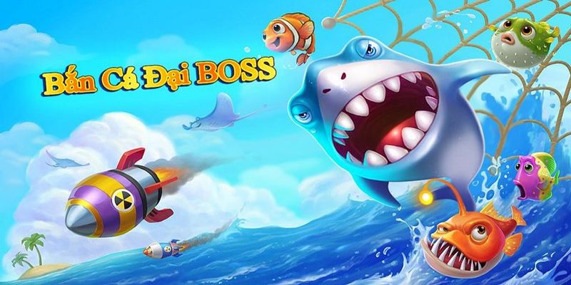 Duy trì tầm nhìn khi chơi bắn cá đại BOSS Duy trì tầm nhìn khi chơi bắn cá đại BOSS